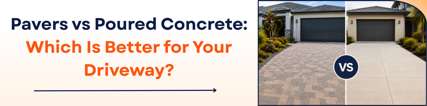 Pavers vs Poured Concrete: Which Is Better for Your Driveway?