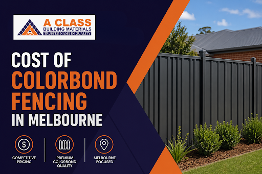 Cost of Colorbond Fencing in Melbourne